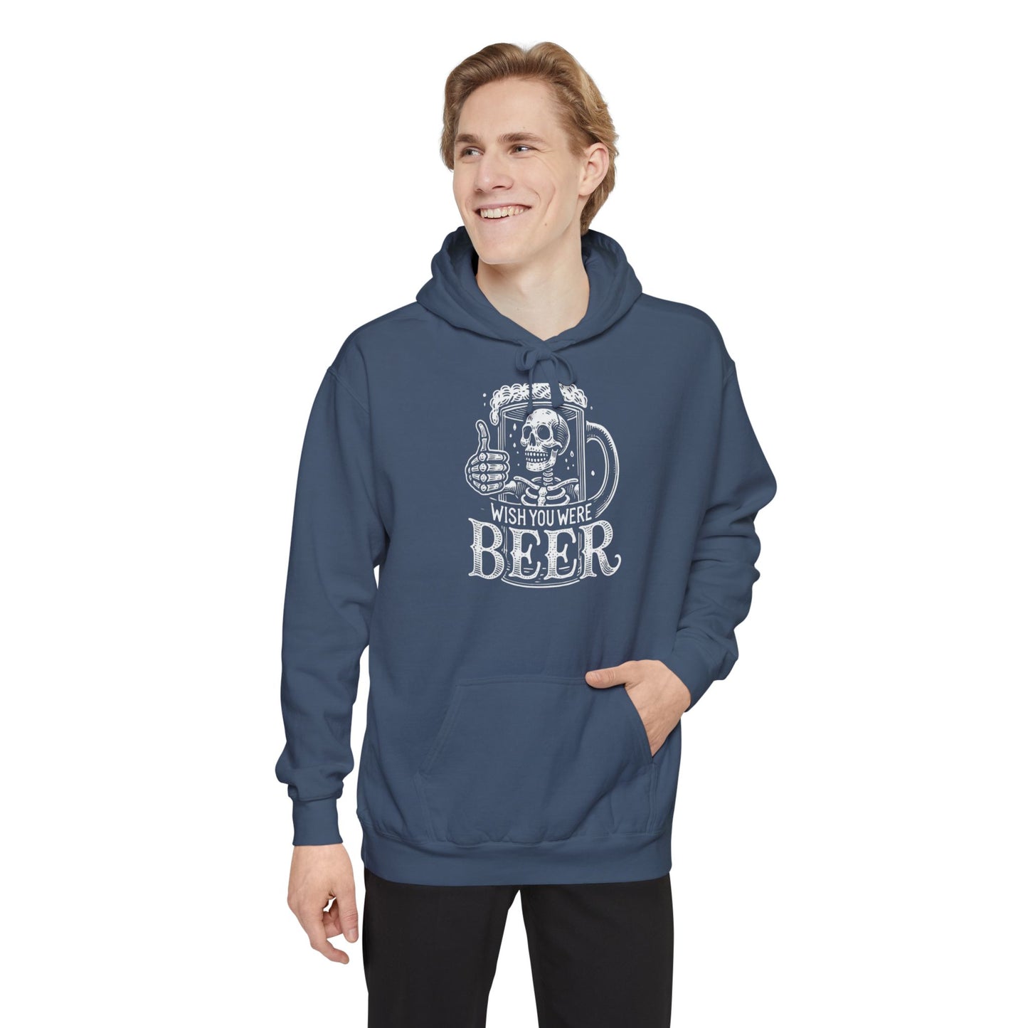 Wish You Were Beer Unisex Garment-Dyed Hoodie