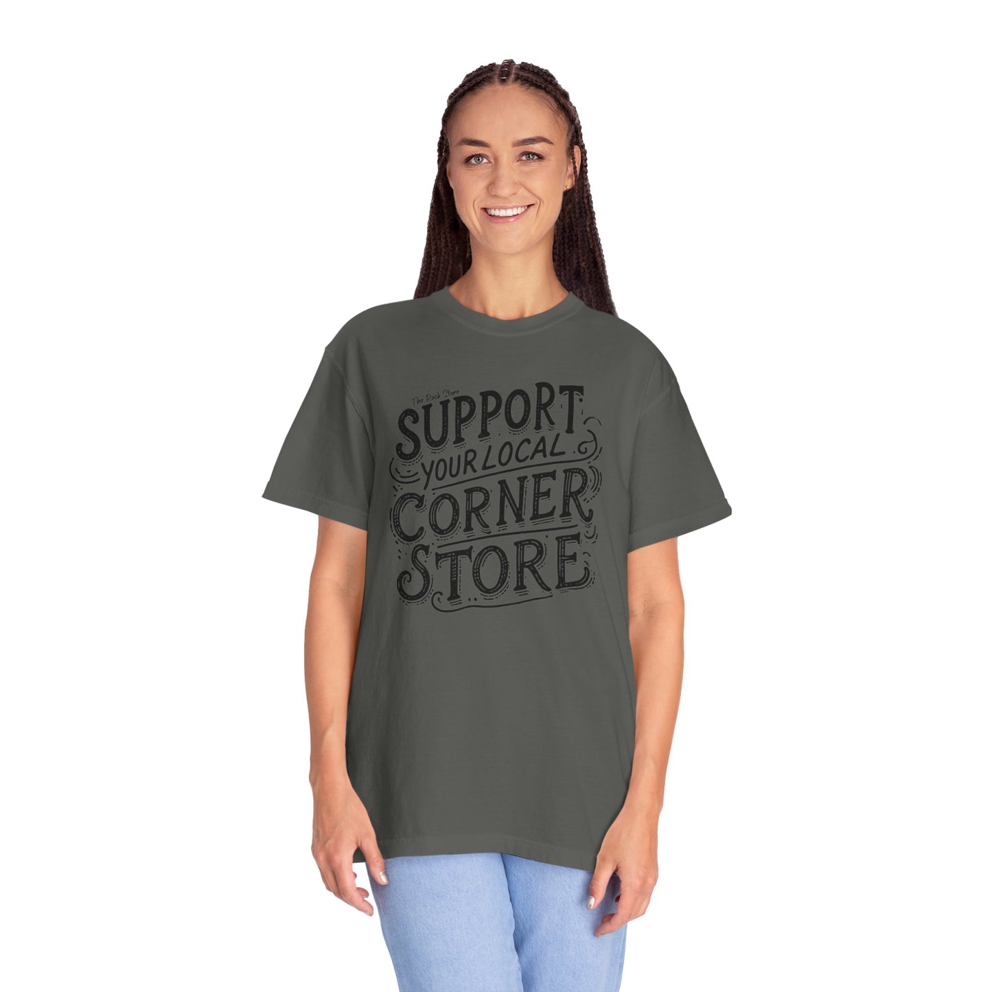 Support Your Local Store Unisex Garment-Dyed T-shirt