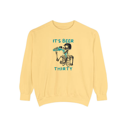 Beer Thirty Unisex Garment-Dyed Sweatshirt